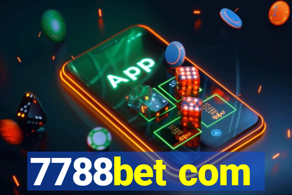 7788bet com